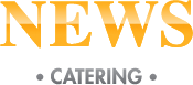 NEWS Catering